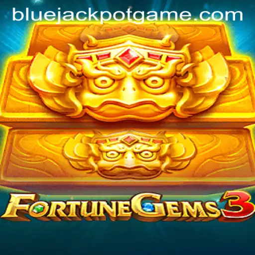 Explore the Exciting World of FortuneGems3 and Its Thrilling BLUE JACKPOT Feature