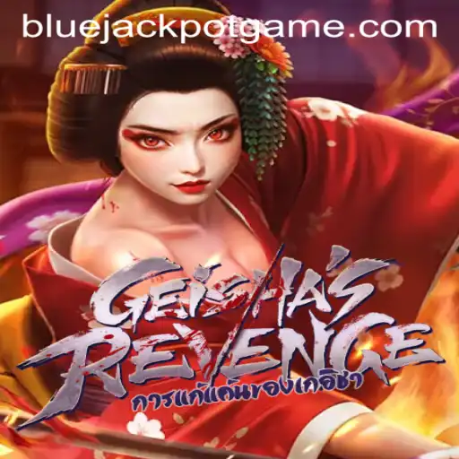 Dive into the World of GeishasRevenge: Unlocking the BLUE JACKPOT