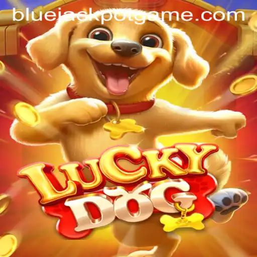 LuckyDog and the Thrill of the BLUE JACKPOT: A Comprehensive Guide