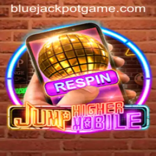 JumpHigherMobile: The Game Revolutionizing Mobile Adventure with BLUE JACKPOT