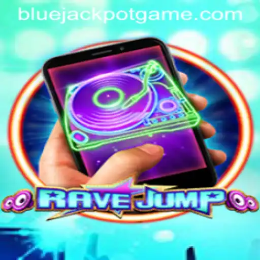 RaveJumpmobile: Discover the Thrill of BLUE JACKPOT